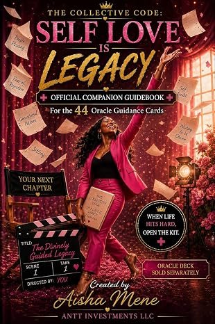 Self Love Is Legacy Official Companion Guidebook : for the 44 Oracle Guidance Cards