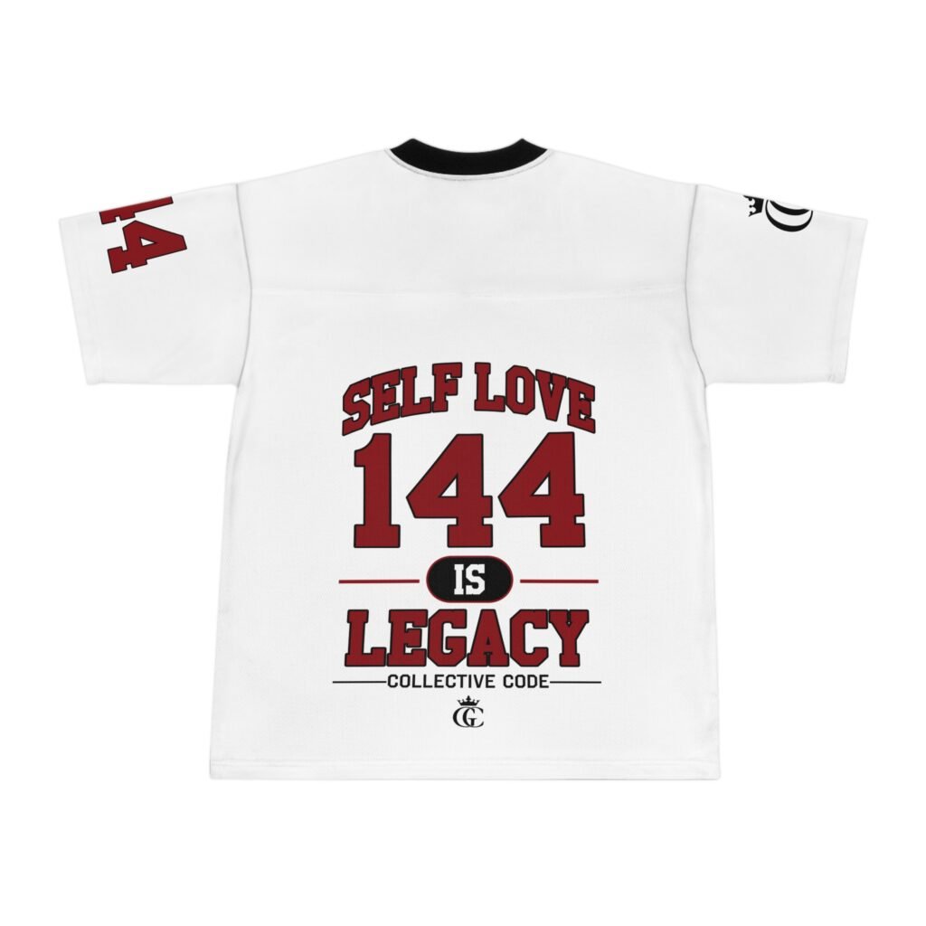 Self Love Is Legacy 144 Football Jersey | Athletic Tee